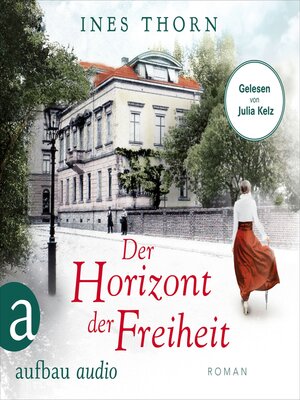cover image of Der Horizont der Freiheit (Ungekürzt)
